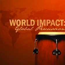 World Impact: Global Percussion